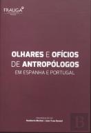 Olhares e Ofícios de Antropólogos