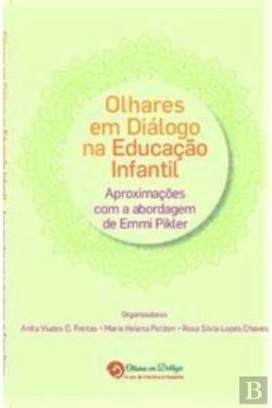 Bertrand.pt - Olhares Em Diálogo Na Educação Infantil