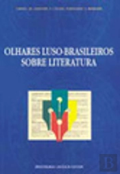 Olhares Luso-Brasileiros sobre Literatura