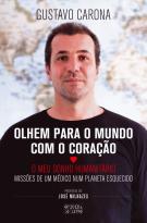 Olhem para o Mundo com o Coração