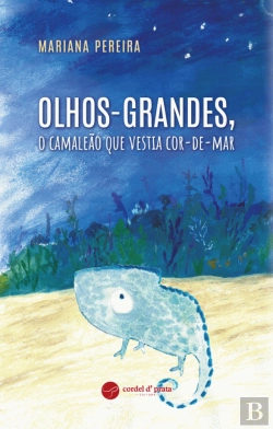Bertrand.pt - Olhos-Grandes, o Camaleão que Vestia Cor-de-Mar