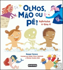 Bertrand.pt - Olhos, Mãos ou Pé? Adivinha o que é