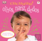 Olhos, Nariz e Dedos