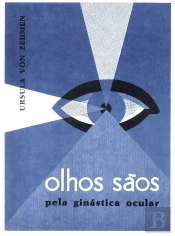 Olhos Sãos Pela Ginástica Ocular