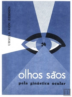 Bertrand.pt - Olhos Sãos Pela Ginástica Ocular