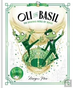Bertrand.pt - Oli And Basil: The Dashing Frogs Of Travel