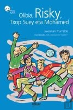 Bertrand.pt - Olibia, Risky, Txop Suey Eta Mohamed