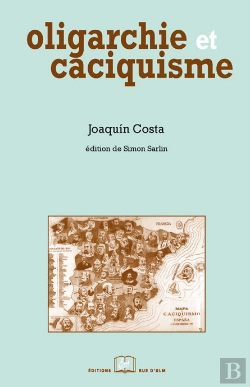 Bertrand.pt - Oligarchie Et Caciquisme