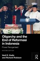 Oligarchy And The End Of Reformasi In Indonesia