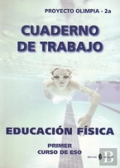 Olimpia-2a. Educación Física. Primer Curso De Eso. Cuaderno