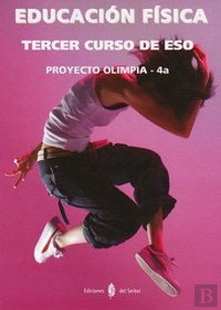 Bertrand.pt - Olimpia-4a. Educación Física. Tercer Curso De Eso. Libro