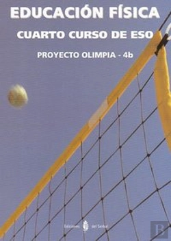 Bertrand.pt - Olimpia-4b. Educación Física. Cuarto Curso De Eso. Libro