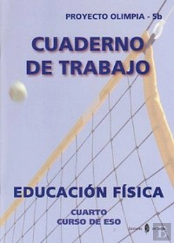 Bertrand.pt - Olimpia-5b. Educación Física. Cuarto Curso De Eso. Cuaderno
