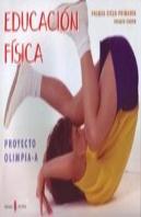 Olimpia-A. Educación Física. Primer Curso De Primaria. Libro Del Alumno