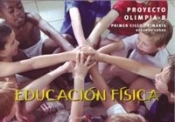 Olimpia-B. Educación Física. Segundo Curso De Primaria. Libro Del Alumno