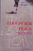 Olimpia-D. Educación Física. Tercer Y Cuarto Cursos De Primaria. Libro Del Alumno