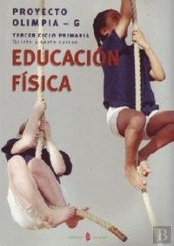 Bertrand.pt - Olimpia-G. Educación Física. Quinto Y Sexto Cursos De Primaria. Libro Del Alumno