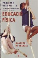 Olimpia-H. Educació Física. Cinquè I Sisè Curs De Primària. Quadern De Treball
