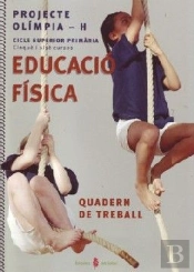 Olimpia-H. Educació Física. Cinquè I Sisè Curs De Primària. Quadern De Treball