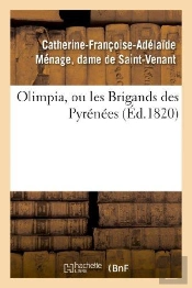 Olimpia, Ou Les Brigands Des Pyrenees