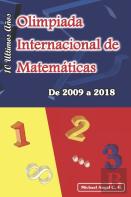Olimpiada Internacional De Matematicas. De 2009 A 2018