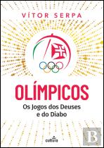 Olímpicos: Os Jogos dos Deuses e do Diabo