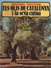 Olis De Catalunya I La Seva Cuina, Els