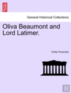 Bertrand.pt - Oliva Beaumont And Lord Latimer.