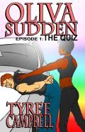 Oliva Sudden Episode 1