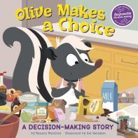 Olive Makes A Choice