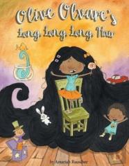 Olive Olvare'S Long, Long, Long Hair