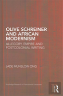 Olive Schreiner And African Modernism