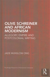 Olive Schreiner And African Modernism