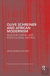 Olive Schreiner And African Modernism