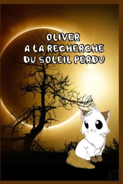 Bertrand.pt - Oliver À La Recherche Du Soleil Perdu