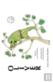 Oliver, A Story About Adoption
