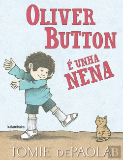 Bertrand.pt - Oliver Button É Unha Nena