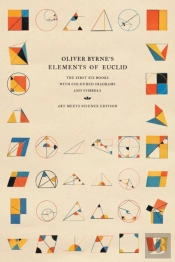 Oliver Byrne'S Elements Of Euclid