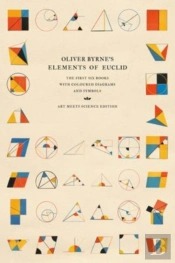Oliver Byrne'S Elements Of Euclid