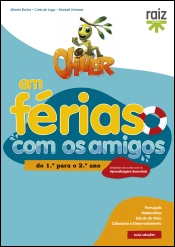Oliver em Férias com os Amigos - do 1.º para o 2.º ano