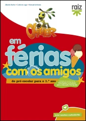 Oliver em Férias com os Amigos - para o 1.º ano