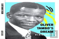 Oliver Tambo'S Dream