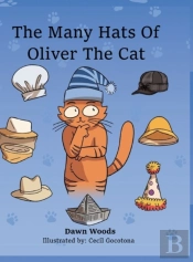 Oliver The Cat'S Many Hats