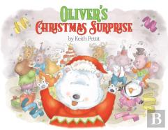 Oliver'S Christmas Surprise