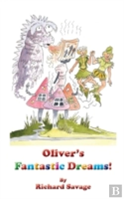 Bertrand.pt - Oliver'S Fantastic Dreams!