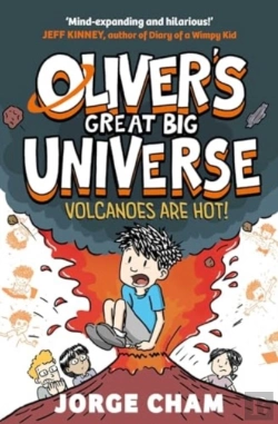 Bertrand.pt - Oliver'S Great Big Universe: Volcanoes Are Hot!