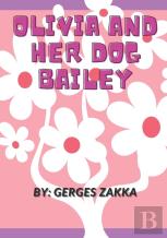 Olivia And Her Dog Bailey, By Gerges Zakka