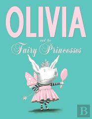 Olivia And The Fairy Princesses