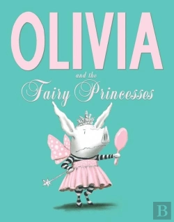 Bertrand.pt - Olivia And The Fairy Princesses
