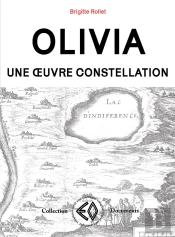 Olivia, Une Oeuvre Constellation